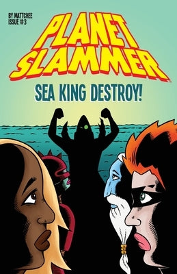 Planet Slammer #3 by Grant, Matthew