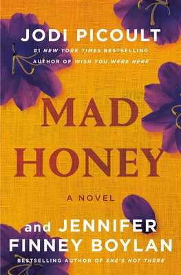 Mad Honey by Picoult, Jodi