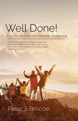 Well Done! by Briscoe, Peter J.