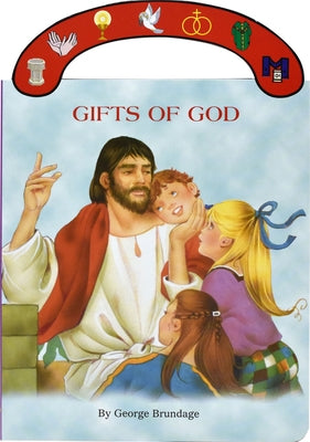 Gifts of God by Brundage, George