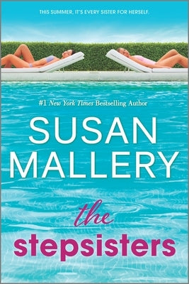 The Stepsisters by Mallery, Susan