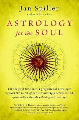 Astrology for the Soul by Spiller, Jan