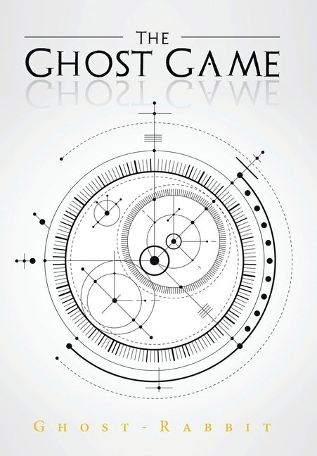 The Ghost Game by Ghost-Rabbit