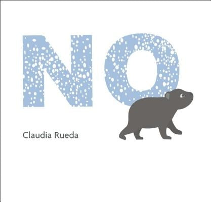 No by Rueda, Claudia