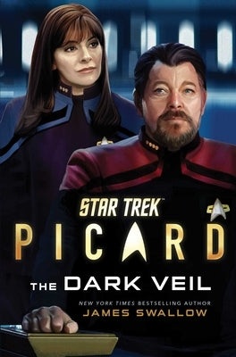 Star Trek: Picard: The Dark Veil, 2 by Swallow, James