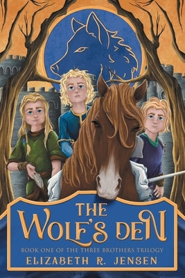 The Wolf's Den by Jensen, Elizabeth R.