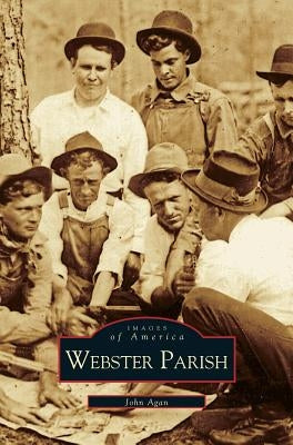 Webster Parish by Agan, John