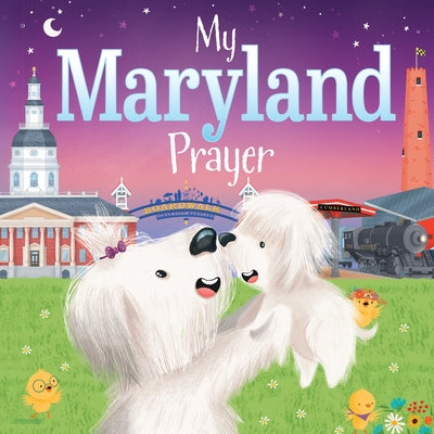 My Maryland Prayer by Calderon, Karen