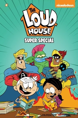 The Loud House Super Special by Team, The Loud House Creative
