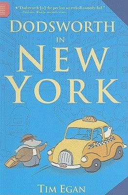 Dodsworth in New York by Egan, Tim