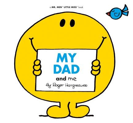 My Dad and Me by Hargreaves, Adam