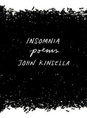 Insomnia: Poems by Kinsella, John