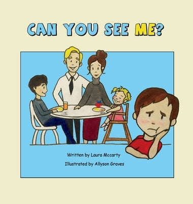 Can You See Me? by Laura McCarty, Laura
