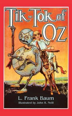Tik-Tok of Oz by Baum, L. Frank