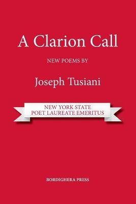 A Clarion Call by Tusiani, Joseph