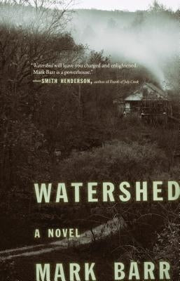 Watershed by Barr, Mark