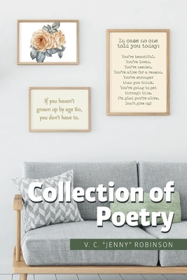 Collection of Poetry by Robinson, V. C.