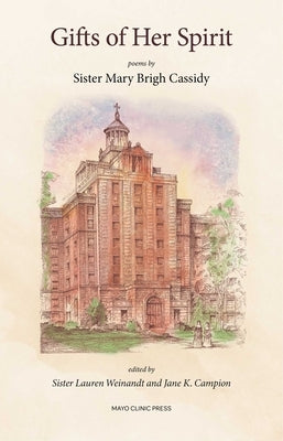 Gifts of Her Spirit: Poems by Cassidy, Mary Brigh
