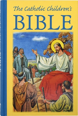 The Catholic Children's Bible, by Zimmerman, Mary Theola