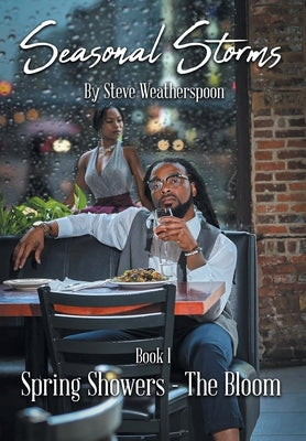 Seasonal Storms: Spring Showers - The Bloom by Weatherspoon, Steve