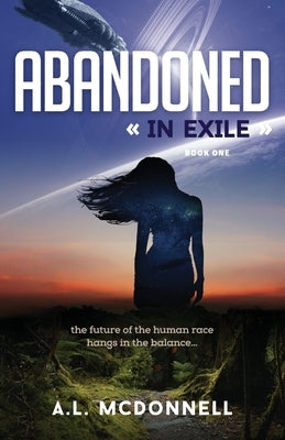 Abandoned In Exile by McDonnell, A. L.