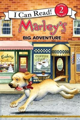 Marley's Big Adventure by Grogan, John