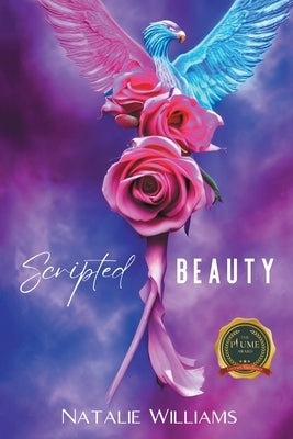 Scripted Beauty by Williams, Natalie