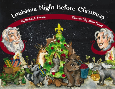 Louisiana Night Before Christmas by Pittman, Rickey