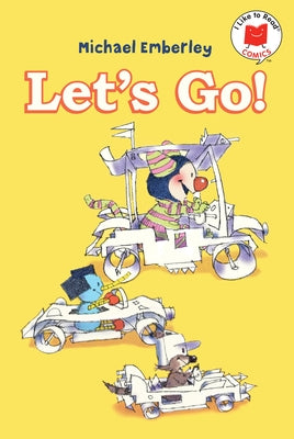 Let's Go! by Emberley, Michael