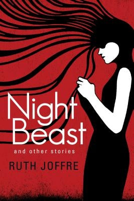 Night Beast by Joffre, Ruth