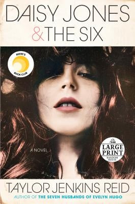 Daisy Jones & the Six by Reid, Taylor Jenkins