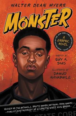 Monster: A Graphic Novel by Myers, Walter Dean