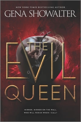The Evil Queen by Showalter, Gena