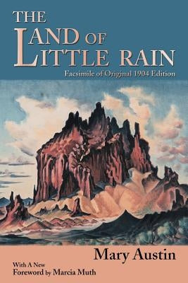 The Land of Little Rain by Austin, Mary