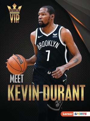 Meet Kevin Durant by Levit, Joe