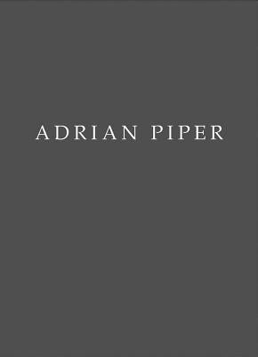 Adrian Piper by Piper, Adrian