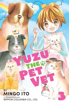 Yuzu the Pet Vet 3 by Ito, Mingo