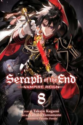 Seraph of the End, Vol. 8, Volume 8: Vampire Reign by Furuya, Daisuke