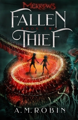 Fallen Thief by Robin, A. M.