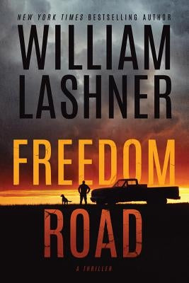 Freedom Road by Lashner, William