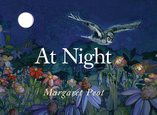 At Night by Peot, Margaret