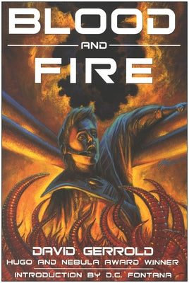 Blood and Fire by Gerrold, David