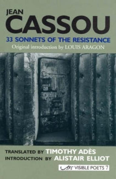 33 Sonnets of the Resistance by Cassou, Jean