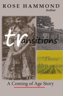 Transitions by Hammond, Rose Louise