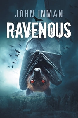 Ravenous by Inman, John