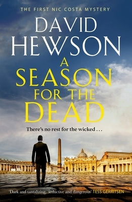A Season for the Dead by Hewson, David