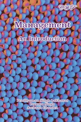 Management: An Introduction by Lakhawat, Pradhyuman Singh