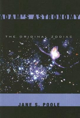 Adam's Astronomy by Poole, Jane S.