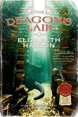 The Dragon's Lair by Haydon, Elizabeth