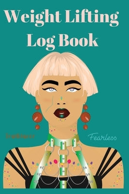 Weight Lifting Log Book by Publishing, Cristie